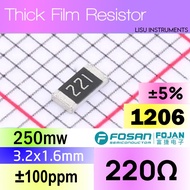 220R 1206 ±5% SMD Thick Resistor 221 FRC1206J221 TS FOJAN
