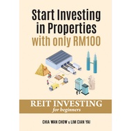 Book : Start Investing In Properties With Only RM100: Reit Investing For Beginners