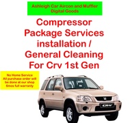 Honda CRV 1st gen Compressor Package Services Installation Digital Goods Voucher Car Aircon parts fo