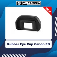 Karet Rubber Eyecup Eye Cup EB Canon 30D 40D 50D 60D 70D 80D 5D 6D