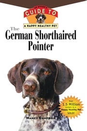 The German Shorthaired Pointer Nancy Campbell