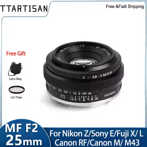 TTArtisan 25mm F2 MF Mirrorless Camera Lens for Canon RF Nikon Z Sony E Fujifilm XF Panasonic Olympu