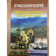 Etnosentrisme dalam Syair-syair Perang Melayu-Belanda