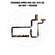 FLEXIBLE OPPO A53 5G/ A72 5G ON OFF + VOLUME ORIGINAL QUALITY