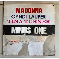 MADONNA • cyndi lauper • TINA TURNER MINUS ONE - Philippines Music Album Vinyl Plaka LP VG*