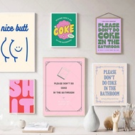 Please Don't Do Coke In The Bathroom Quotes Canvas Painting Nice Butt Print Funny Gift Sign Toilet W
