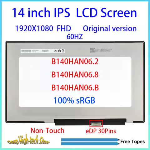 14 Inch LCD Screen 100% sRGB B140HAN06.2 B140HAN06.8 B140HAN06.B Display Matrix Panel Replacement 30