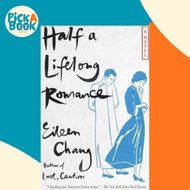 Half a Lifelong Romance by Eileen Chang (paperback)