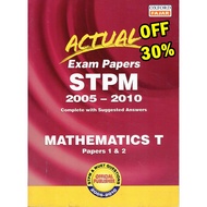 READY STOCK - ACTUAL EXAM PAPERS STPM 2005-2010 MATHEMATICS T PAPER 1 & 2