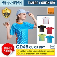 [Original Brand] Oren Sport QD46 Unisex Quick Dry Round Neck Sublimation T-Shirt / Corporate T-Shirt