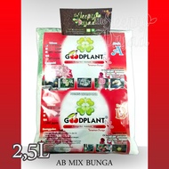 AB Mix GOODPLANT Bunga 2,5L Nutrisi Hidroponik