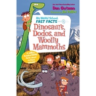 5 Dinosaurs, Dodos, and Woolly Mammoths (My Weird School Fast Facts)/Dan Gutman [Lizhu Foreign Langu