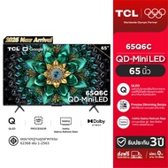 TW[สินค้าใหม่ 2025] TCL ทีวี 65 นิ้ว 4KQLED รุ่น 65Q6C ทีวีจอใหญ่ หน้าจอ HVA Panel ทีวี Gaming รีเฟร