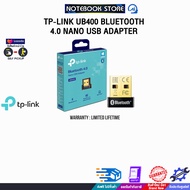 TP-LINK UB400 BLUETOOTH 4.0 NANO USB ADAPTER /ประกัน LIFETIME