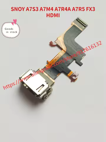 New A7S3 A7M4 A7R4A A7R5 For Sony A7IV FX3 FX30 HDMI Interface Flex Cable