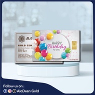 AlaDeen Gold®️ NEW EDITION 1gram 24k Gold Bar Exclusive 999.9 Au Happy Birthday Series (The Purest G