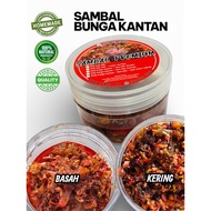 Homemade Premium Sambal Bunga Kantan Ikan Bilis