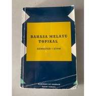 BAHASA MELAYU TOPIKAL SEMESTER 1 (USED)