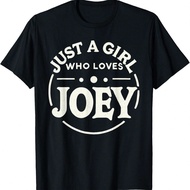 Just A Girl Who Loves JOEY T-Shirt Cute JOEY T-Shirt