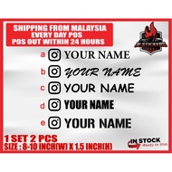 2 PCS INSTAGRAM CUSTOM NAME CAR STICKER KERETA MYVI VIOS AXIA BEZZA CITY CIVIC HONDA PROTON PERODUA