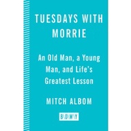 Buku Tuesdays with Morrie - Mitch Albom (Bahasa Inggris)