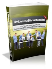 Limitless Lead Generation Guide Anonymous