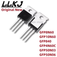 5PCS  GFP8N60 GFP10N60 GFP840 GFP4N60C GFP50N03 GFP50N06 TO220 MOSFET TO-220 Brand-new original