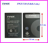 แบตเตอรี่ TWZ U10 (5.8x8.4 cm.) ของแท้