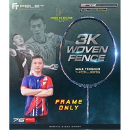 FELET 3K WOVEN Fence Racket BADMINTON PRO WOVEN (MAX 40LBS) 4U NG KA LONG Racquet Badminton FELET Ra