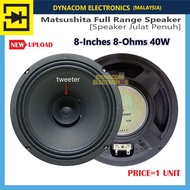 8" Matsushita Full Range Speaker 8 Inches Speaker [Speaker Julat Penuh]