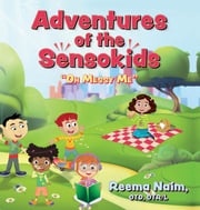 Adventures of The Sensokids Reema Naim