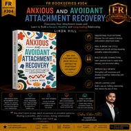 FR BookSeries #304 | Anxious and Avoidant Attachment Recovery by Linda Hill | English PDF eBook | In