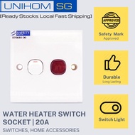 UnihomSG [ReadyStock] Water Heater Switch Wall Socket | 20A