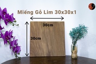 Miếng Gỗ Lim Vuông Dày 1cm 15x15 20x20 30x30 (Cứng - Chắc - Bền) đã bào 4 mặt (Trang Trí Hoặc Làm Đồ