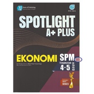 Spotlight A+ Plus SPM Ekonomi Tingkatan 4 & 5