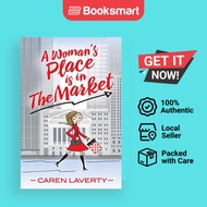 A Woman's Place Is In The Market - Paperback - English - 9781945091759