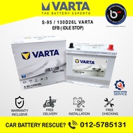 [ Installation Provided ] S95 EFB 130D26L Varta Silver EFB Dynamic for Start & Stop Engine (Idling S