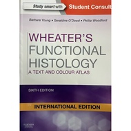 Wheater’s Functional Histology, A Text and Colour Atlas