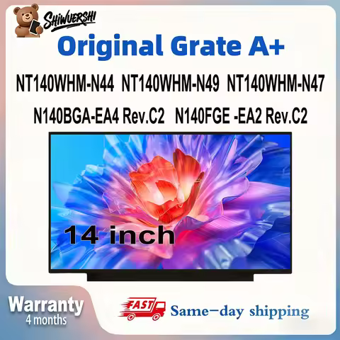 Original New A+ 14" Slim Laptop Lcd Screen Monitor NT140WHM N44 N49 NT140WHM N47 N140BGA EA4 Rev.C2 