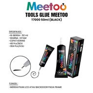 Meeto B7000 Glue 50ml (Black) – Quick-Drying Multipurpose Glue for LCD & Backdoor