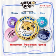 [CUSTOM] Wholesale 44mm Button Pins Custom Photo Design Pins Souvenir Badge Pins Pokoprint/s Pin Bad