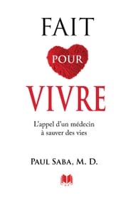 Fait pour vivre Paul Saba