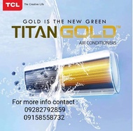 TC'L 1HP Titan Gold Split Type Inverter Aircon