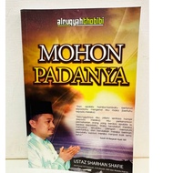 MOHON KEPADANYA - USTAZ SHARHAN SHAFIE