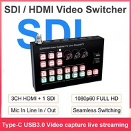 SDI HDMI Video Switcher 4 แชนแนล Multi Camera Streaming สตรีมมิ่งเสียงและวิดีโอ Mixer Switcher สำหรั
