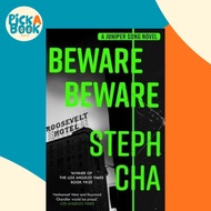 Beware Beware by Steph Cha (UK edition, paperback)