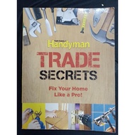 The family handyman: Trade secrets : Fix your home like a pro