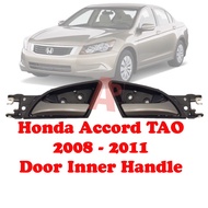 Honda Accord TAO 2008 - 2011 Door Inner Handle New Pembuka Pintu Dalam Kereta