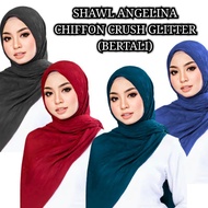 Tudung Shawl Angelina Chiffon Crush Glitter (Borong)