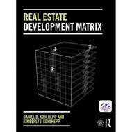 Top Pick Ind/Eng Real Estate Development Matrix by Daniel B Kohlhepp